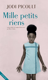Mille petits riens (ROMANS, NOUVELL)